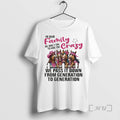Officials Donkey In Our Family We Dont Try To Hide The Crazy Premium T Shirts Hoodie, Sweatshirt | PureTeeCo.com