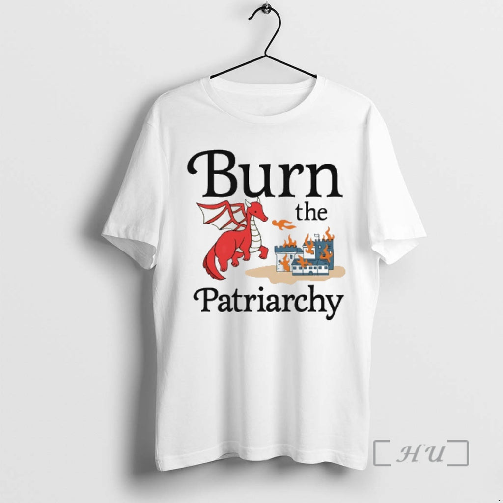 Officials Dragon Burn The Patriarchy T-Shirts, Hoodie, Sweatshirt | PureTeeCo.com