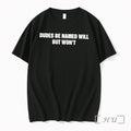 Officials Dudes Be Named Will But Wont Letter