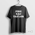Officials Fire Zac Taylor T-Shirts, Hoodie, Sweatshirt | PureTeeCo.com