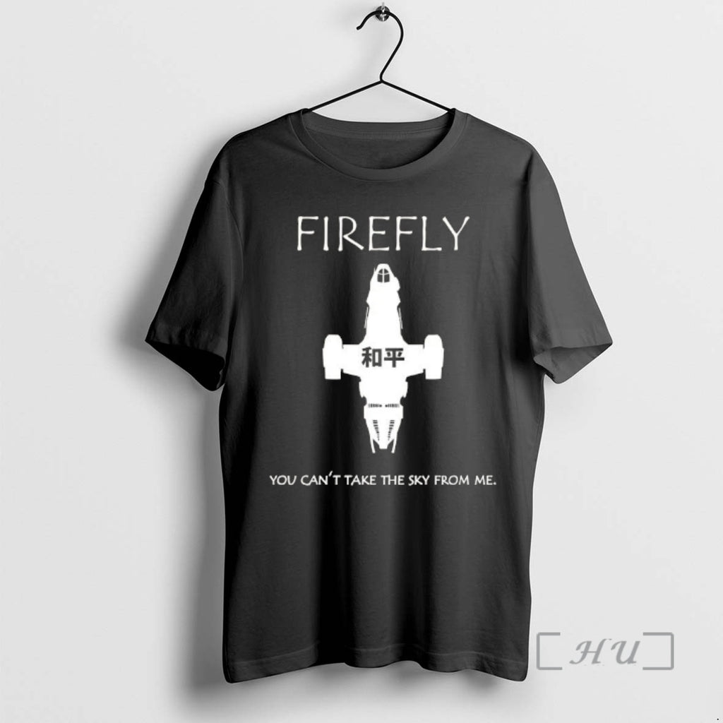 Officials Firefly You Cant Take The Sky From Me T-Shirts, Hoodie, Sweatshirt | PureTeeCo.com