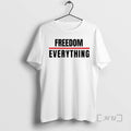 Officials Freedom Over Everything T-Shirts, Hoodie, Sweatshirt | PureTeeCo.com