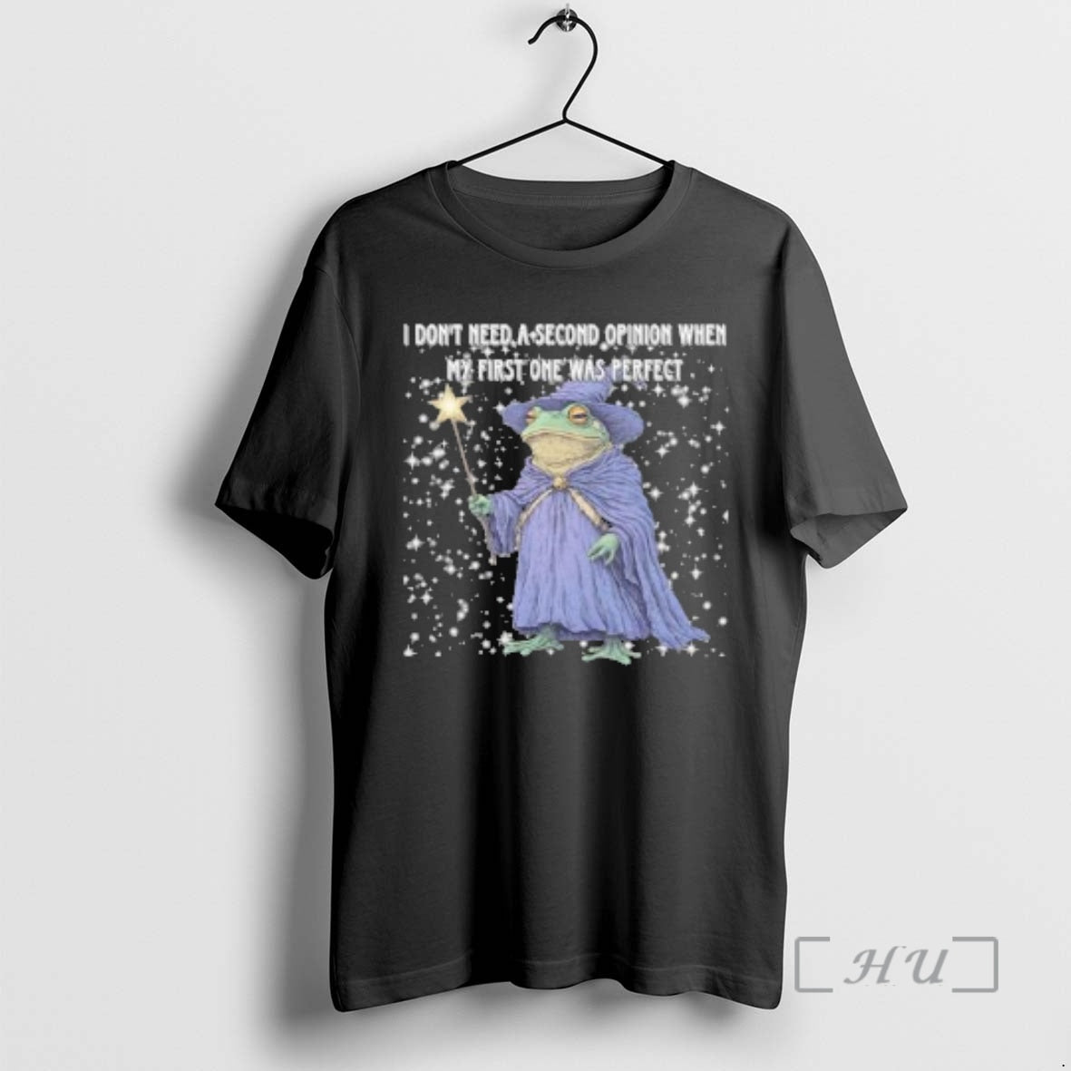 Officials Frog Wizard I Dont Need A Second Opinion When My First One Was Perfect T-Shirts, Hoodie, Sweatshirt | PureTeeCo.com