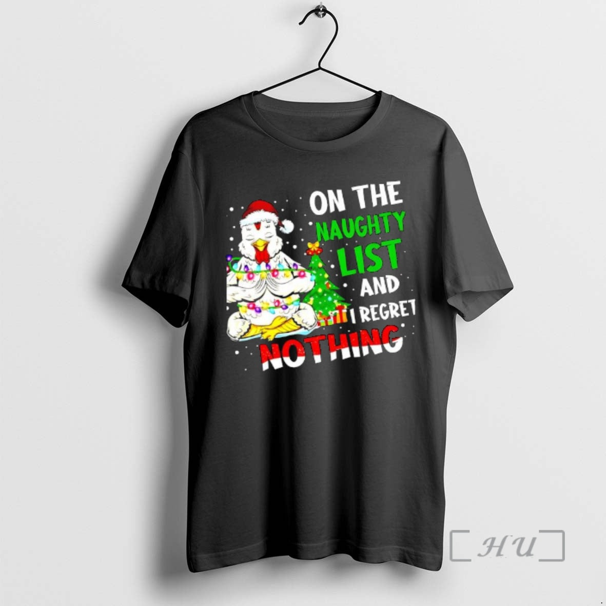 Officials Funny Christmas Chicken On The Naughty List And Regret T-Shirts, Hoodie, Sweatshirt | PureTeeCo.com