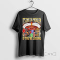 Officials Gambling Its Only A Problem If Youre Losing T-Shirts, Hoodie, Sweatshirt | PureTeeCo.com