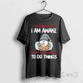 Officials Gnome Just Because I Am Awake Doesnt Mean I Am Ready Premium T Shirts Hoodie, Sweatshirt | PureTeeCo.com