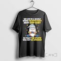 Officials Gnome We Live In A World Where The Intelligent Must Keep Quiet Premium T-Shirts, Hoodie, Sweatshirt | PureTeeCo.com