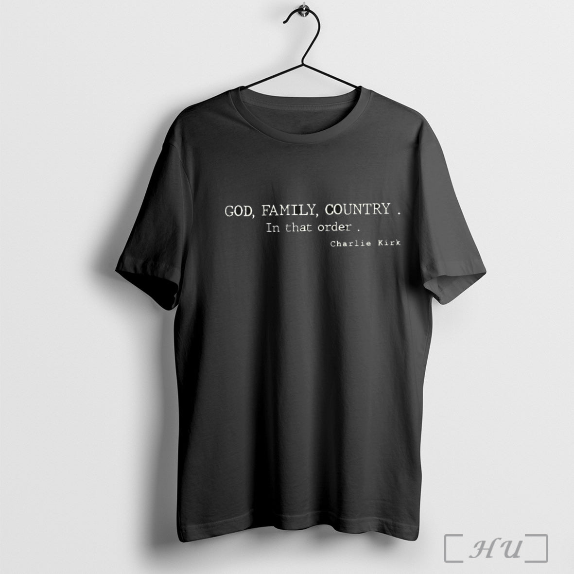 Officials God Family Country In That Order Charlie Kirk T Shirt