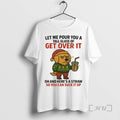 Officials Golden Retriever Tall Class Of Get Over It You Can Suck It Up Christmas T-Shirts, Hoodie, Sweatshirt