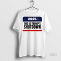 Officials Government Shutdown 2025 This Is Trumps Shutdown Shirt Sweater