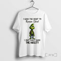 Officials Grinch I Have The Right To Remain Silent I Just Dont Have The Ability T-Shirts, Hoodie, Sweatshirt | PureTeeCo.com