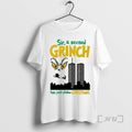 Officials Grinch Sir A Second Character Has Just Stolen Christmas 9 11 Sarcastic Premium T-Shirts, Hoodie, Sweatshirt