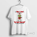 Officials Grinch Xmas Give A Fucks Broken But My Go Fuck Yourself Is Fully Functional T-Shirts, Hoodie, Sweatshirt
