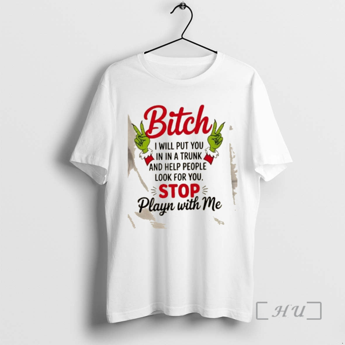 Officials Grinch Hands Bitch I Will Put You In In A Trunk And Help People T-Shirts, Hoodie, Sweatshirt | PureTeeCo.com