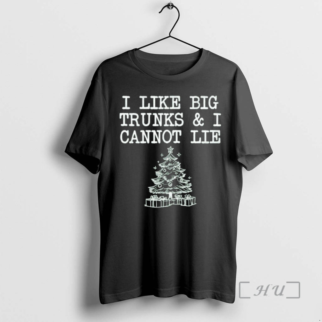 Officials I Like Big Trunks And I Cannot Lie Funny Christmas Premium T Shirts Sweater Hoodie, Sweatshirt | PureTeeCo.com