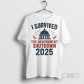 Officials I Survived The Government Shutdown 2025 T Shirt