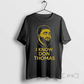 Officials I Know Don Thomas Face T-Shirts, Hoodie, Sweatshirt | PureTeeCo.com