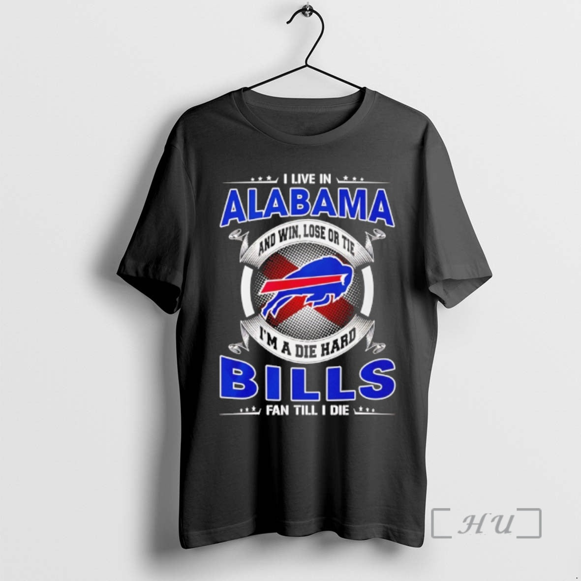 Officials I Live In Alabama And Win Lose Or Tie Im A Die Hard Bills T-Shirts, Hoodie, Sweatshirt | PureTeeCo.com