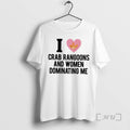 Officials I Love Crab Rangoons And Women Dominating Me T-Shirts, Hoodie, Sweatshirt | PureTeeCo.com
