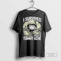Officials I Survived Todays Tummy Ache Cat Soldier T Shirt