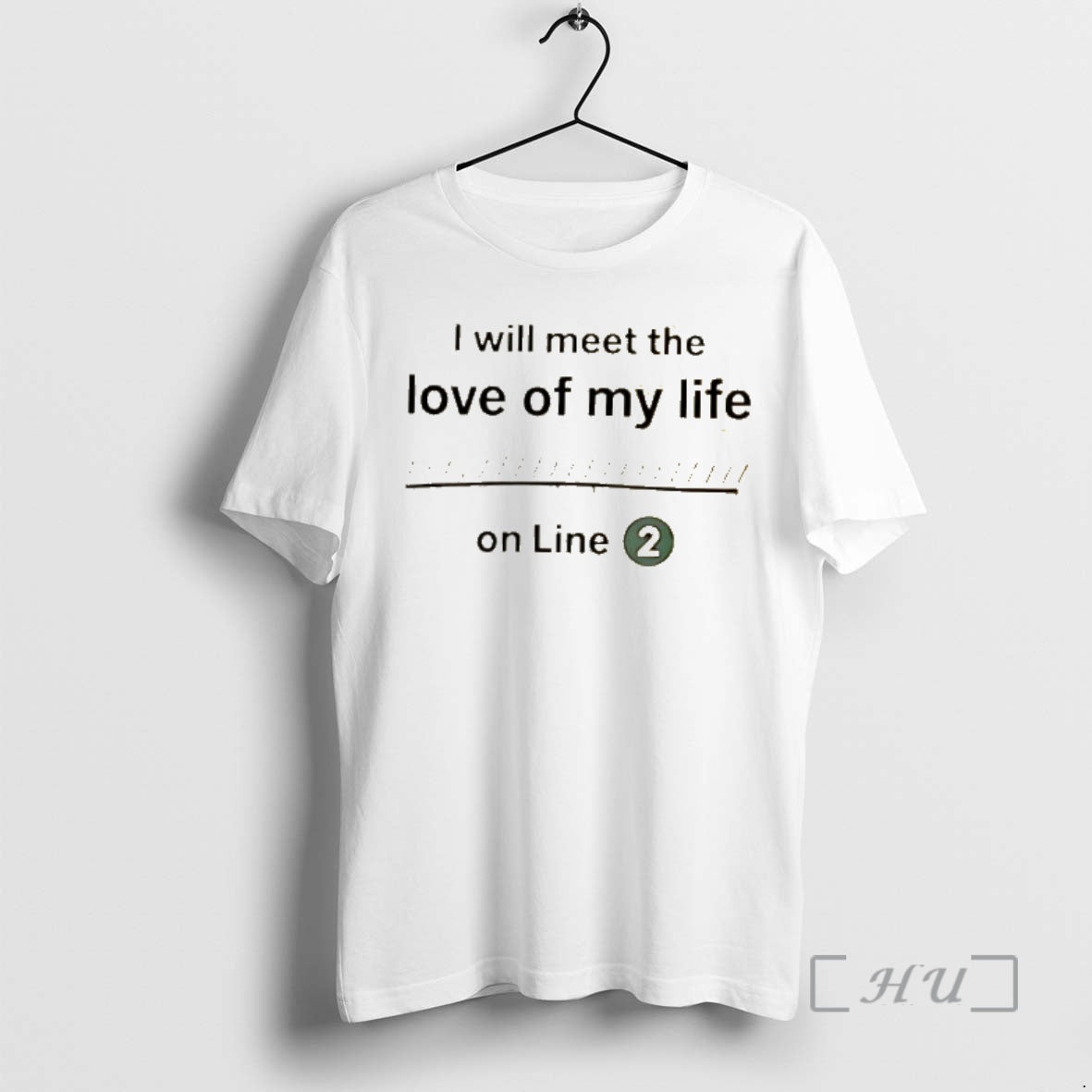 Officials I Will Meet The Love Of My Life On Line 2 Premium T Shirts