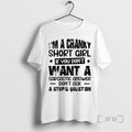 Officials Im A Cranky Short Girl If You Dont Want A Sarcastic Answer Dont Ask T-Shirts, Hoodie, Sweatshirt | PureTeeCo.com