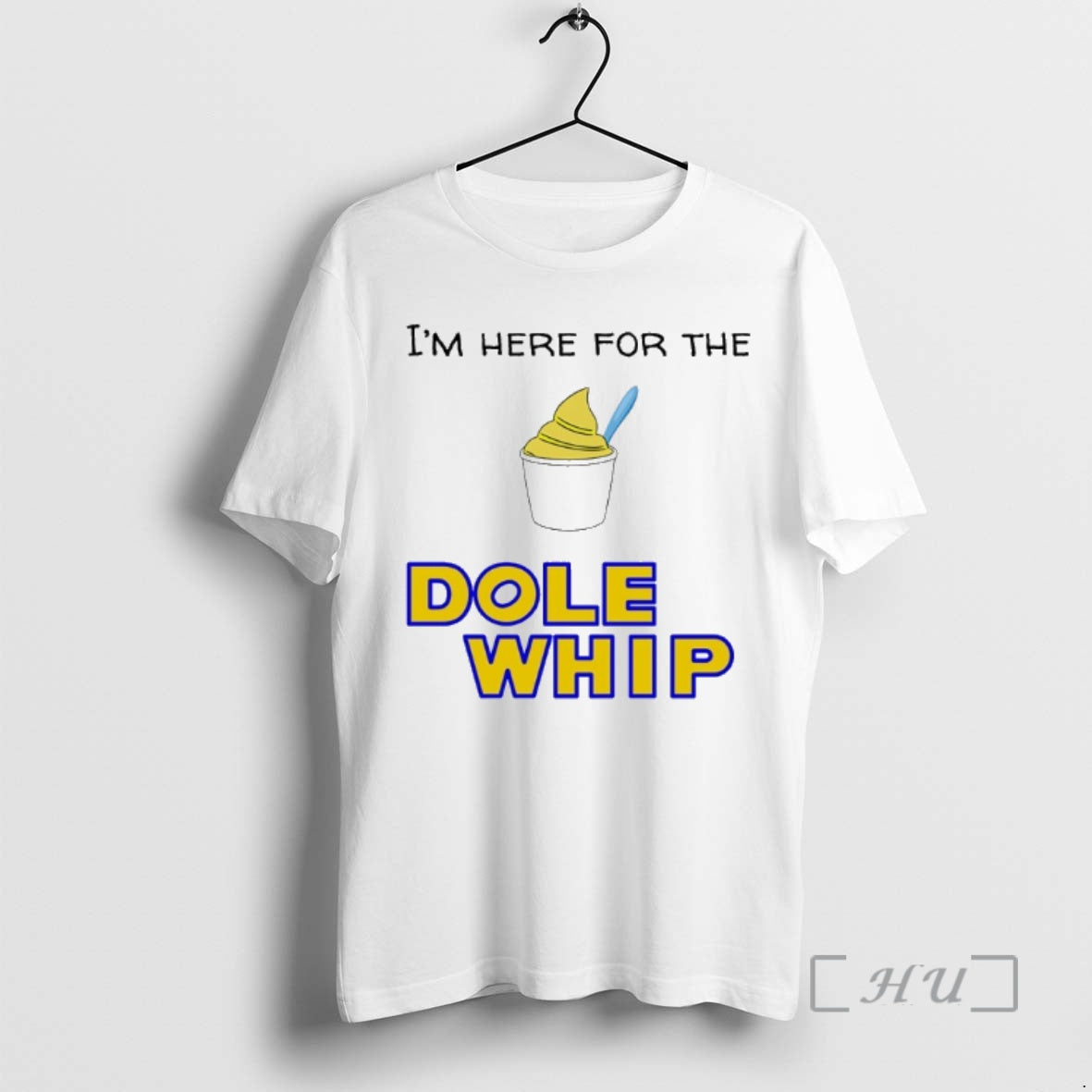 Officials Im Here For The Dole Whip Cream T-Shirts, Hoodie, Sweatshirt | PureTeeCo.com