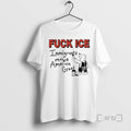 Officials Immigrants Make America Great Fuck Ice T-Shirts, Hoodie, Sweatshirt | PureTeeCo.com