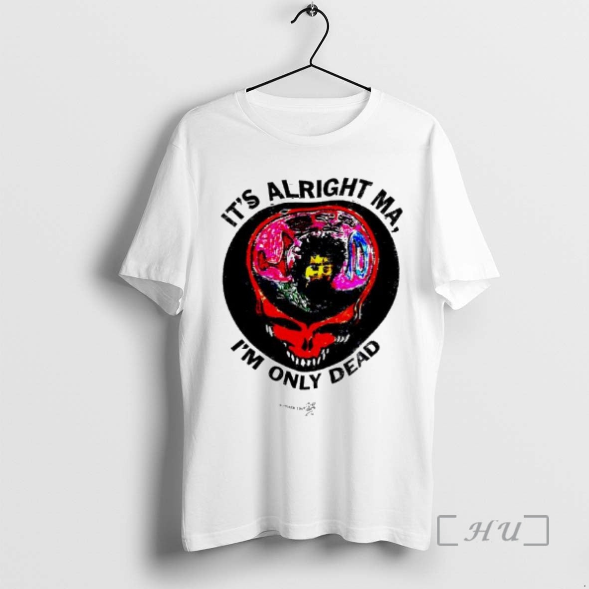 Officials Its Alright Ma Im Only Dead Grateful Dead 80s T-Shirts, Hoodie, Sweatshirt | PureTeeCo.com