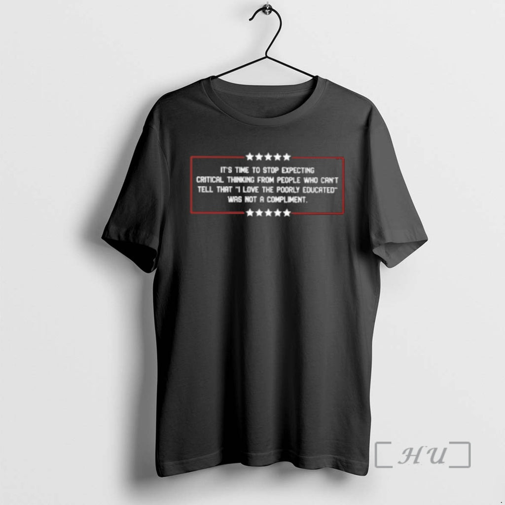 Officials Its Time To Stop Expecting Critical Thinking T-Shirts, Hoodie, Sweatshirt | PureTeeCo.com