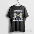 Officials Kindness Is Our Pack Mentality Woodruff Wolves T-Shirts, Hoodie, Sweatshirt | PureTeeCo.com