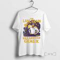 Officials Lane Kiffinn Lsuu Louisiana Tigers Train Has Arrived Geaux T-Shirts, Hoodie, Sweatshirt | PureTeeCo.com