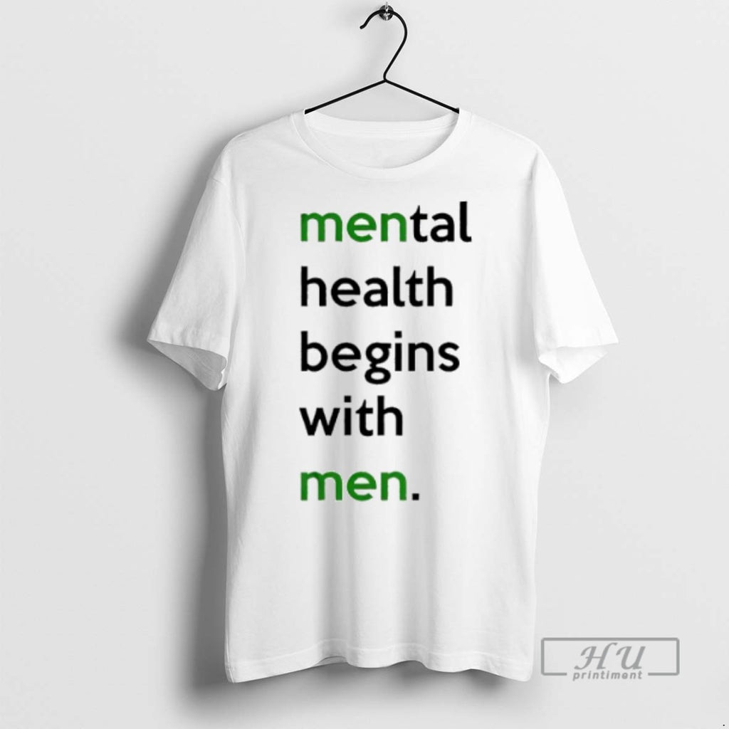 Officials Mental Health Begins With Men T Shirt