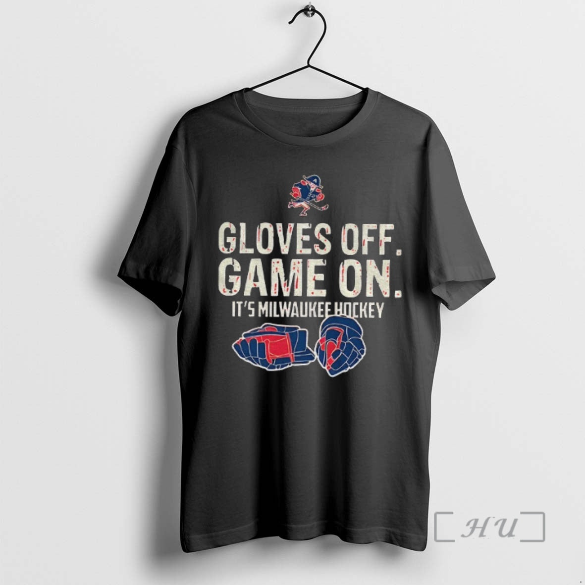 Officials Milwaukee Admirals Hockey Gloves Off Game On Its Milwaukee Hockey Premium T Shirts Sweater Hoodie, Sweatshirt