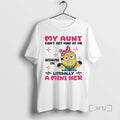 Officials Minion My Aunt Cant Get Mad At Me Because Im Literally A Mini Her T-Shirts, Hoodie, Sweatshirt | PureTeeCo.com