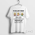 Officials Minion To Do List Today Drink Coffee Avoid Slapping Stupid People Premium T Shirts Hoodie, Sweatshirt