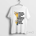 Officials Minion Welcome To Old Age You Now Take Pictures Of Instructions Premium T Shirts Hoodie, Sweatshirt | PureTeeCo.com