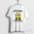 Officials Minion With Coffee Some People Are Just Mems Memories And Mistakes Premium T Shirts Hoodie, Sweatshirt