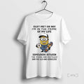 Officials Minions Old Me Oh No Im In The Prime Of My Life Somewhere Between T-Shirts, Hoodie, Sweatshirt | PureTeeCo.com