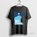 Officials Minnesota Strong Stand With Minneapolis T-Shirts, Hoodie, Sweatshirt | PureTeeCo.com