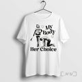 Officials My Body Her Choice Womens Version