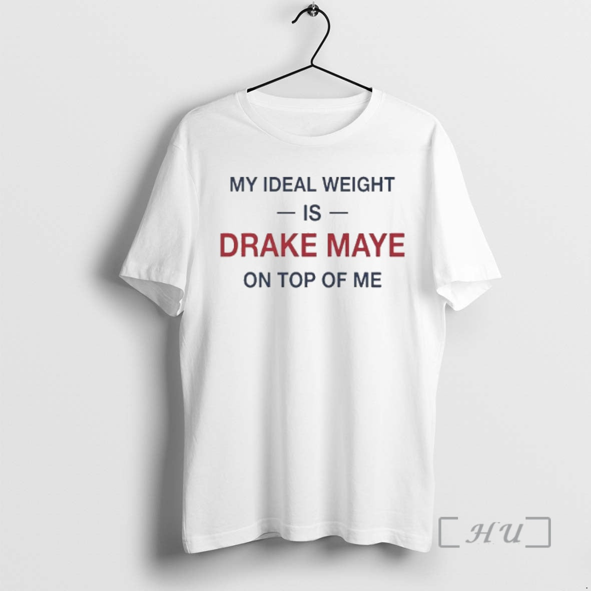 Officials My Ideal Weight Is Drake Maye On Top Of Me Text Premium T Shirts Hoodie, Sweatshirt | PureTeeCo.com