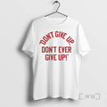 Officials Nc State Coach Jimmy V Dont Give Up Dont Ever Give Up Premium T-Shirts, Hoodie, Sweatshirt | PureTeeCo.com