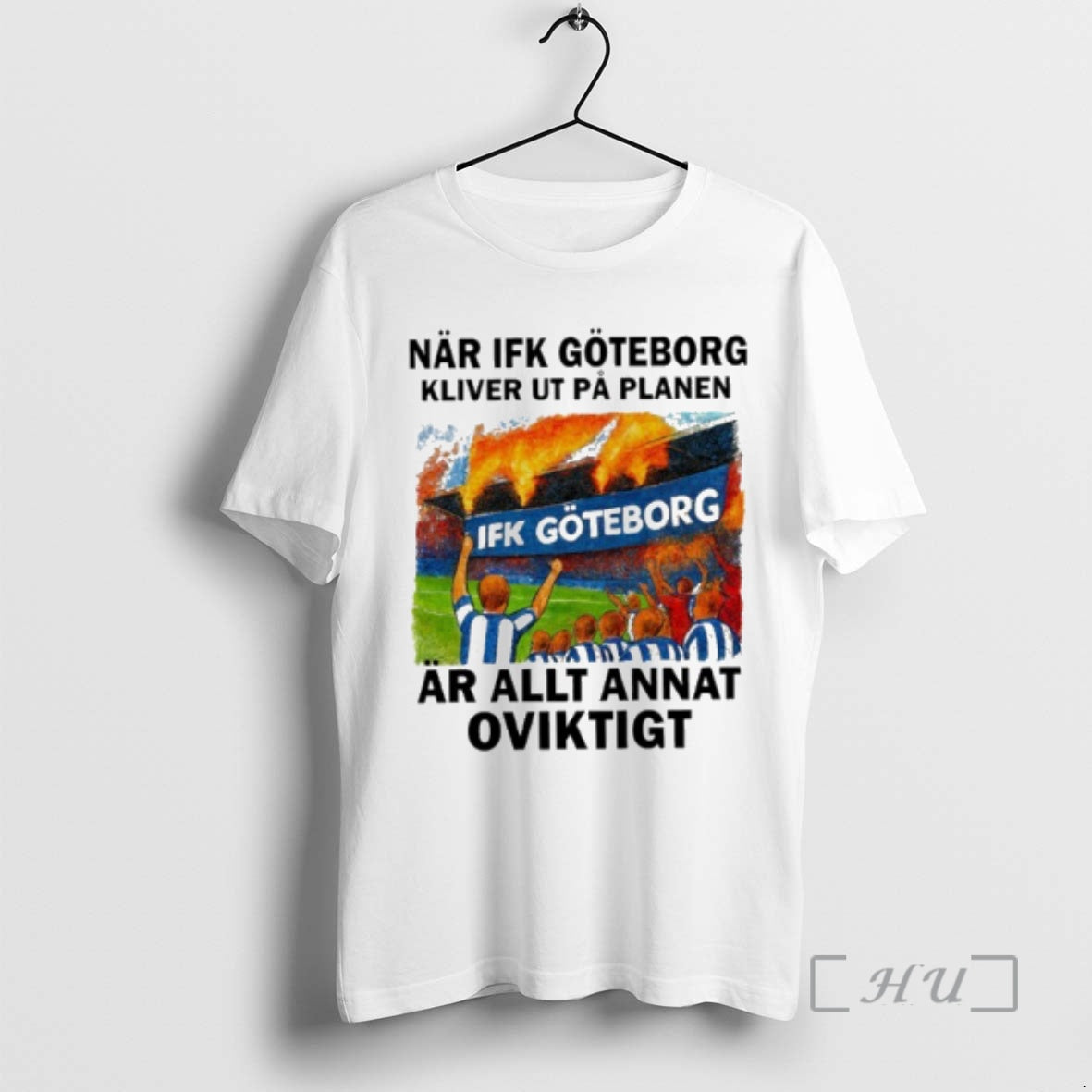 Officials Nar Ifk Goteborg Kliver Ut Pa Planen Ar Allt Annat Oviktigt Premium T Shirts Hoodie, Sweatshirt | PureTeeCo.com