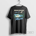 Officials Noah Kahan I Wanna Go To Maine Fishing T Shirt