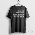 Officials Not All Math Puns Are Terrible Plus Sign Just Sum Quote Premium T Shirts Hoodie, Sweatshirt | PureTeeCo.com