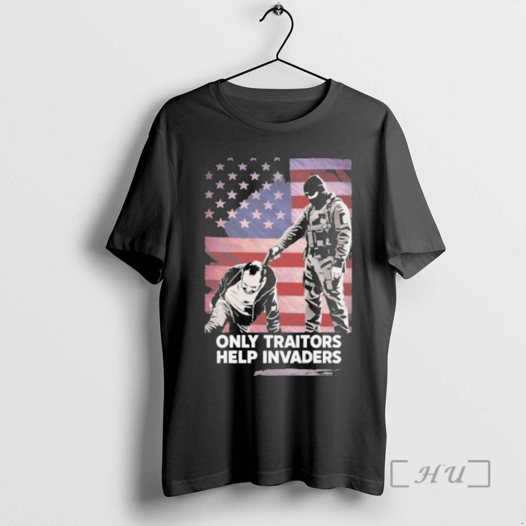 Officials Only Traitors Help Invaders Flag T-Shirts, Hoodie, Sweatshirt | PureTeeCo.com