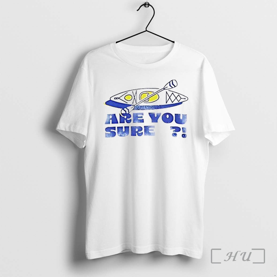 Officials Paddle Are You Sure Kayak Premium T Shirts Sweater Hoodie Jpg