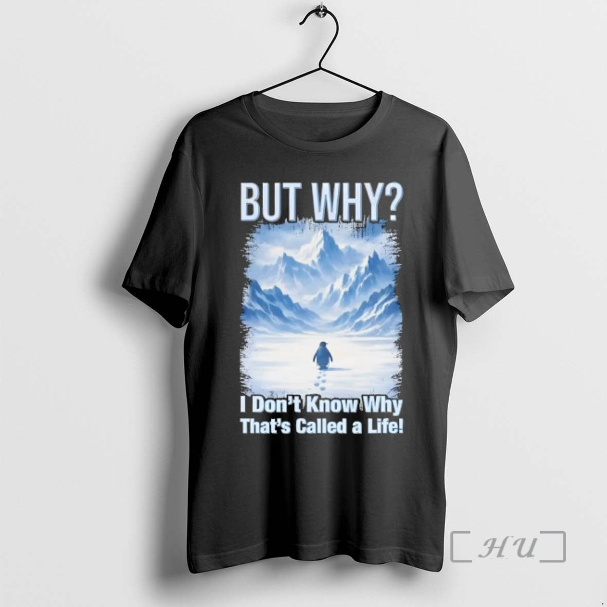 Officials Penguin But Why I Dont Know Why Thats Called A Life Premium T Shirts Hoodie, Sweatshirt | PureTeeCo.com