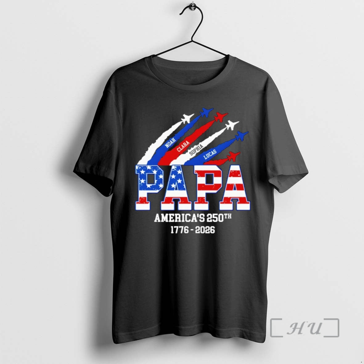 Officials Personalized Papa America 250th Anniversary Noah Clara Sophia Lucas 1776 2026 Premium T Shirts